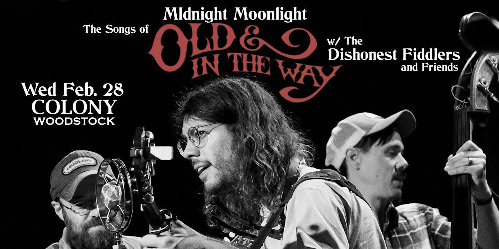 Midnight Moonlight - The Songs of 'Old & In the Way' Featuring: The Dishonest Fiddlers! @ Colony