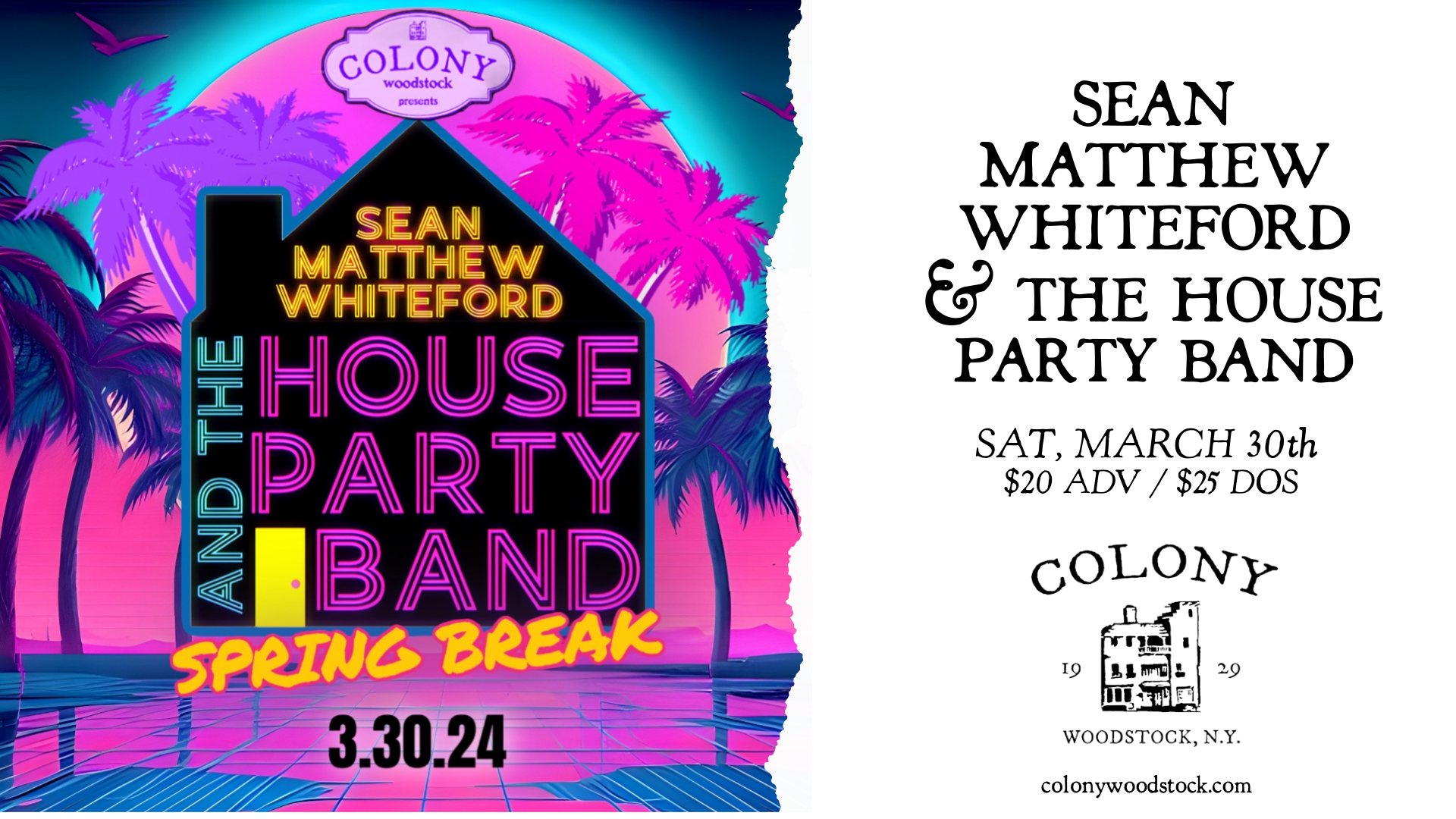Sean Matthew Whiteford & The House Party Band @ Colony