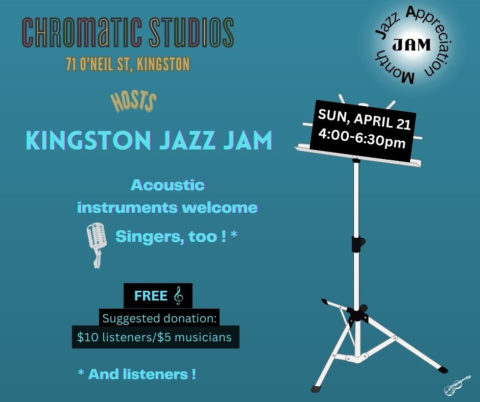 JAZZ. APPRECIATION MONTH w/Kingston Jazz Jam