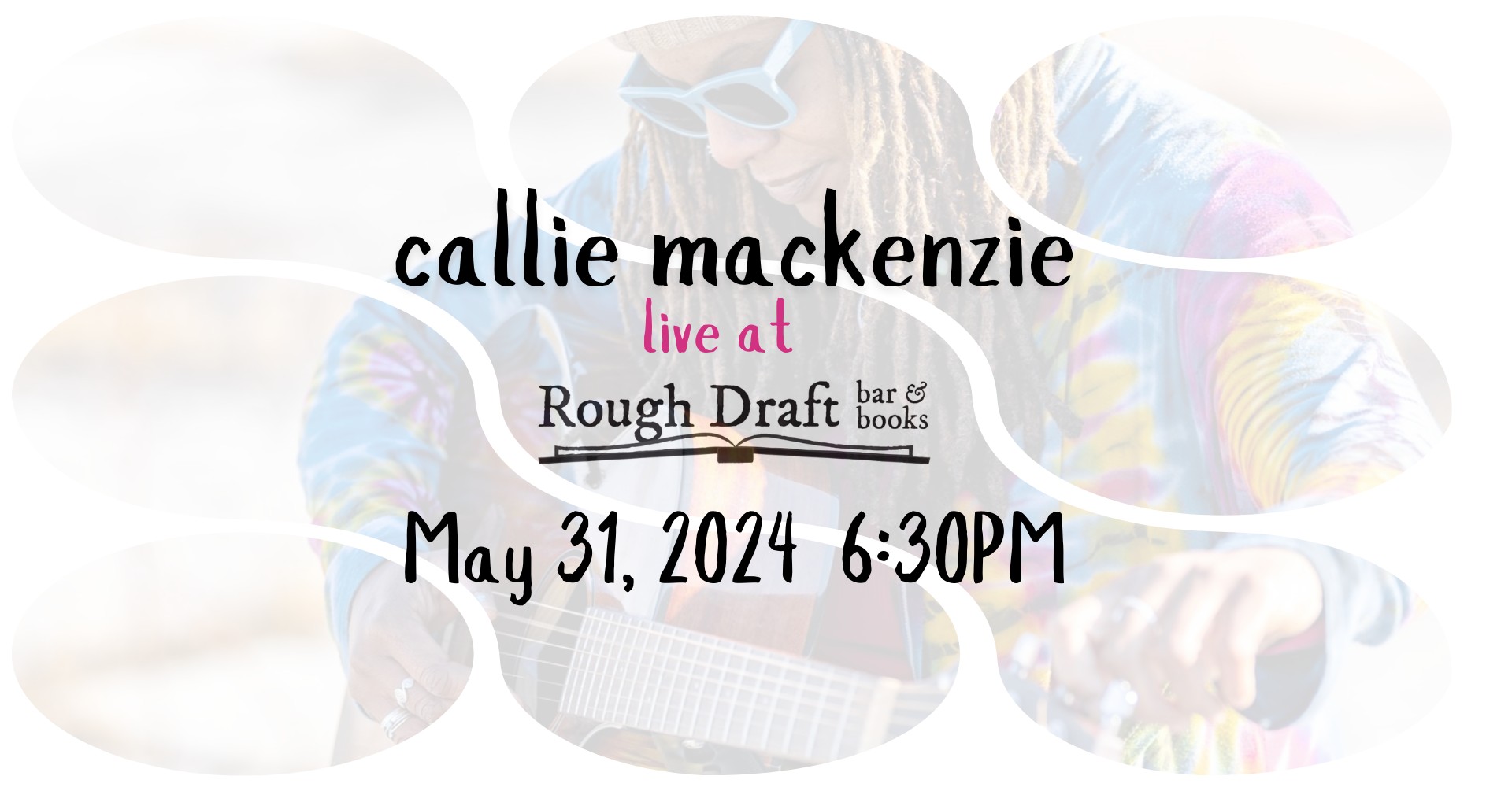 Live music with callie mackenzie @ Rough Draft