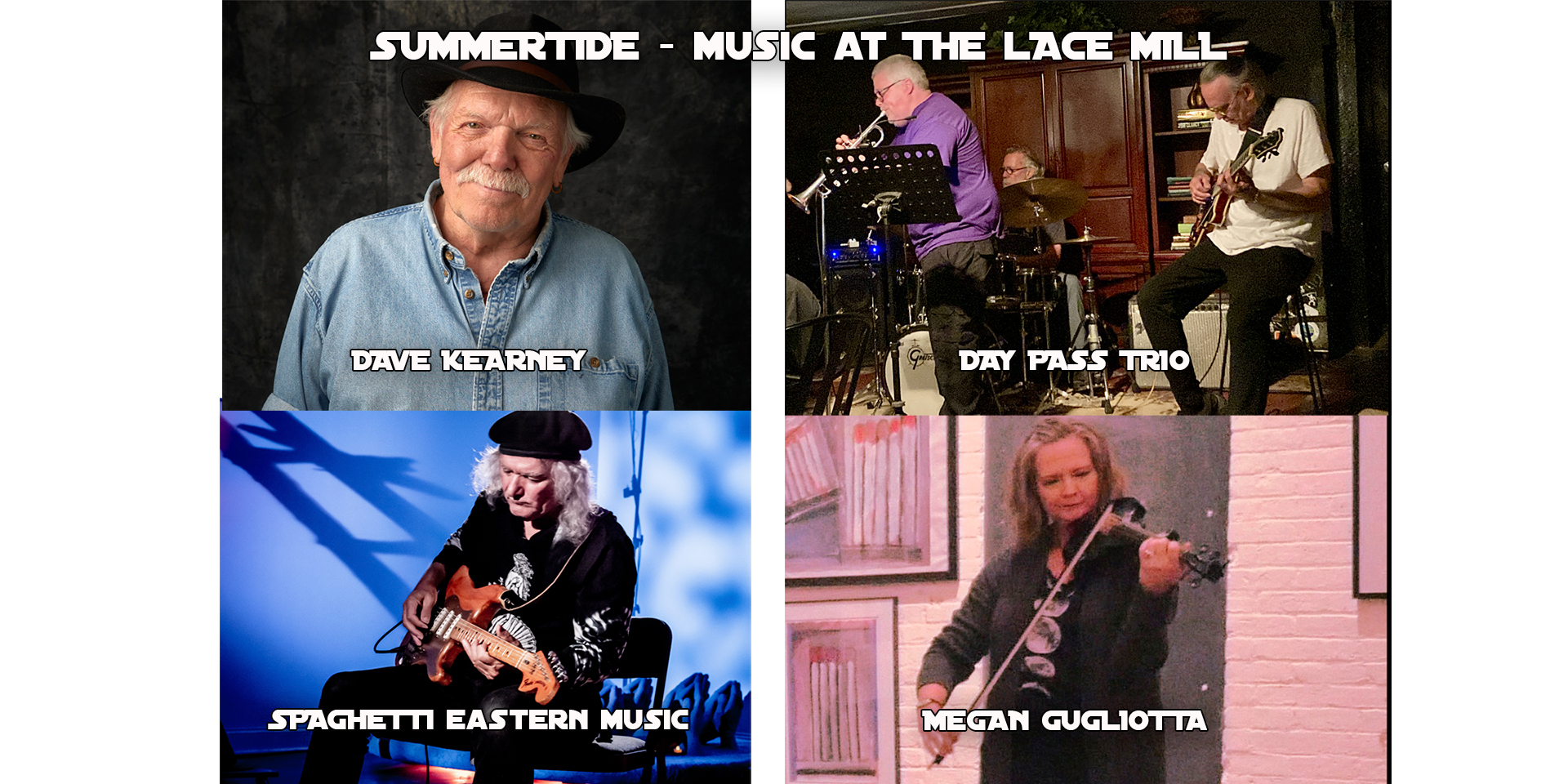 Summertide - A Mini-Music Festival at The Lace Mill