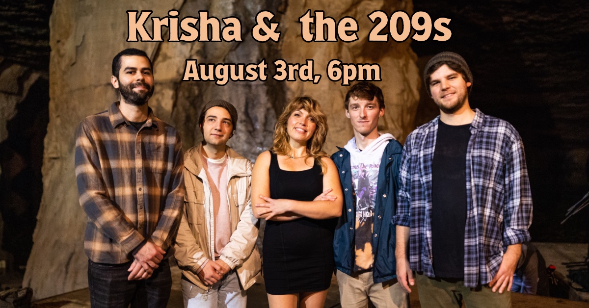 Krisha and the 209s