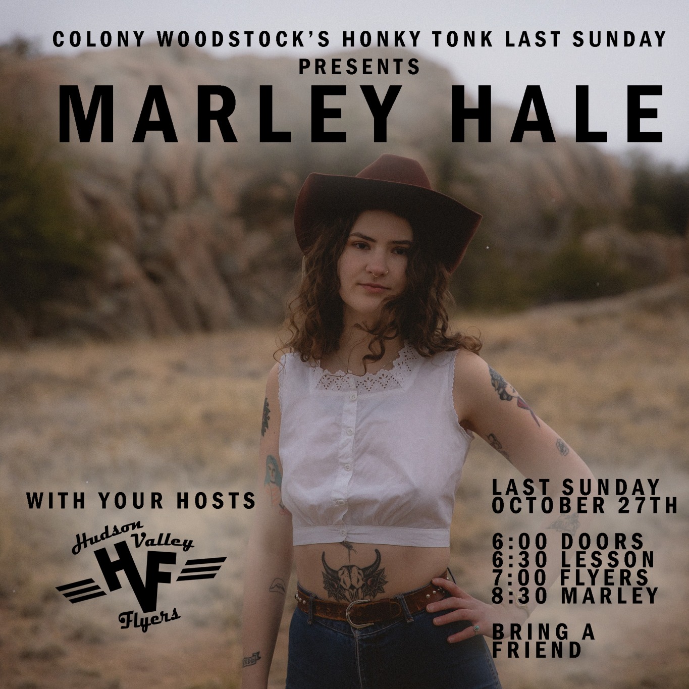 Colony Woodstock's Honky Tonk last Sunday presents Marley Hale w/ Hudson Valley Flyers