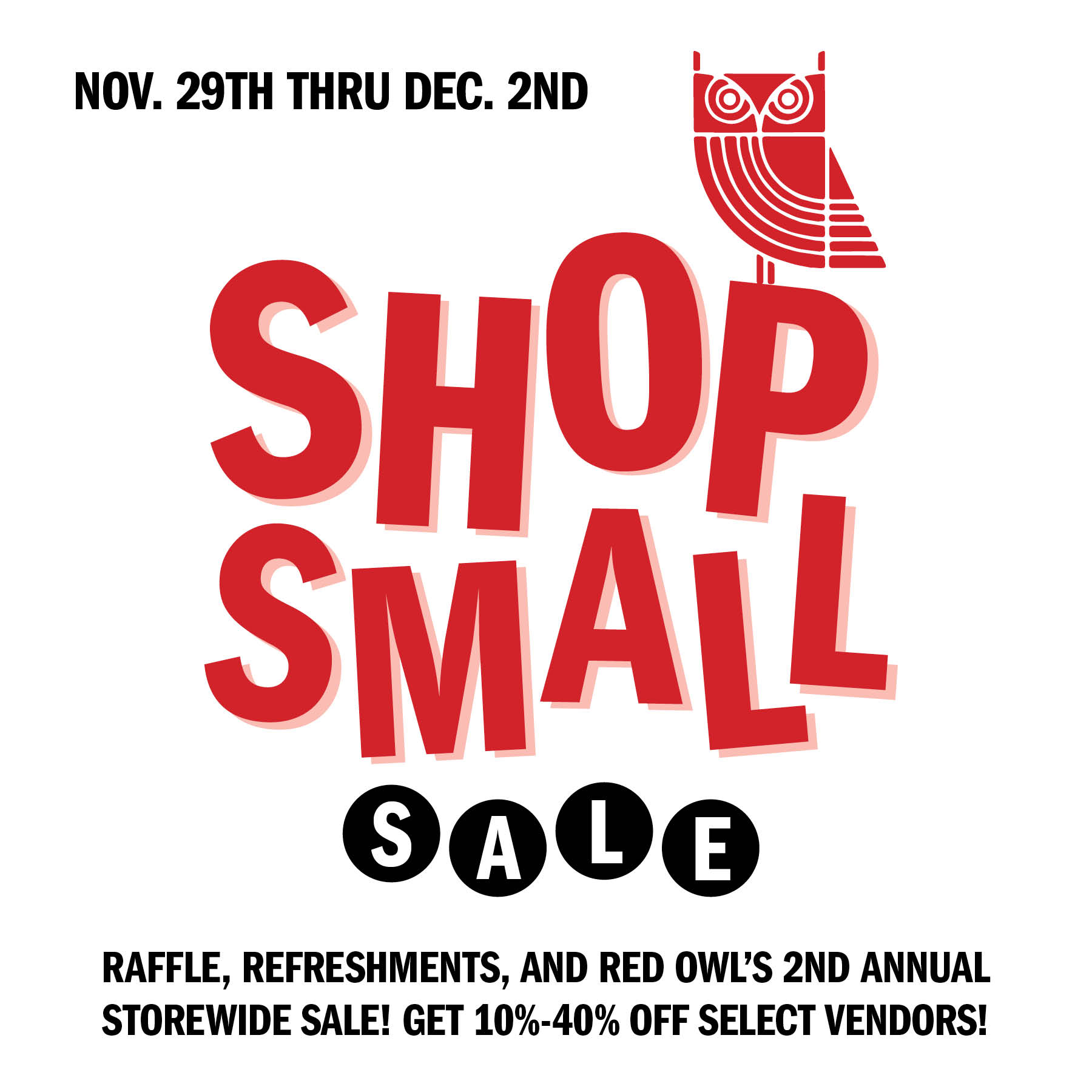 Shop Small SALE at Red Owl Collective!