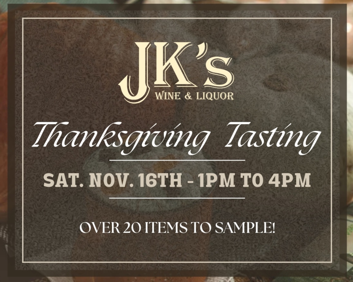 JK's Wine & Liquor Thanksgiving Tasting