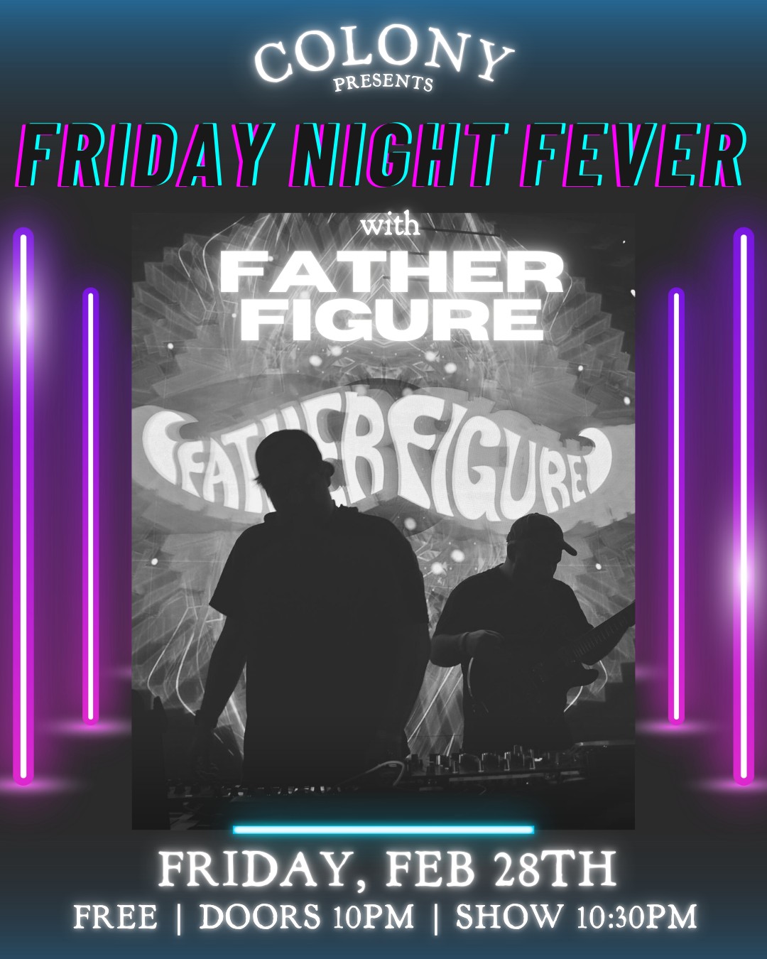 FRIDAY NIGHT FEVER w/ DJ DUO FATHER FIGURE