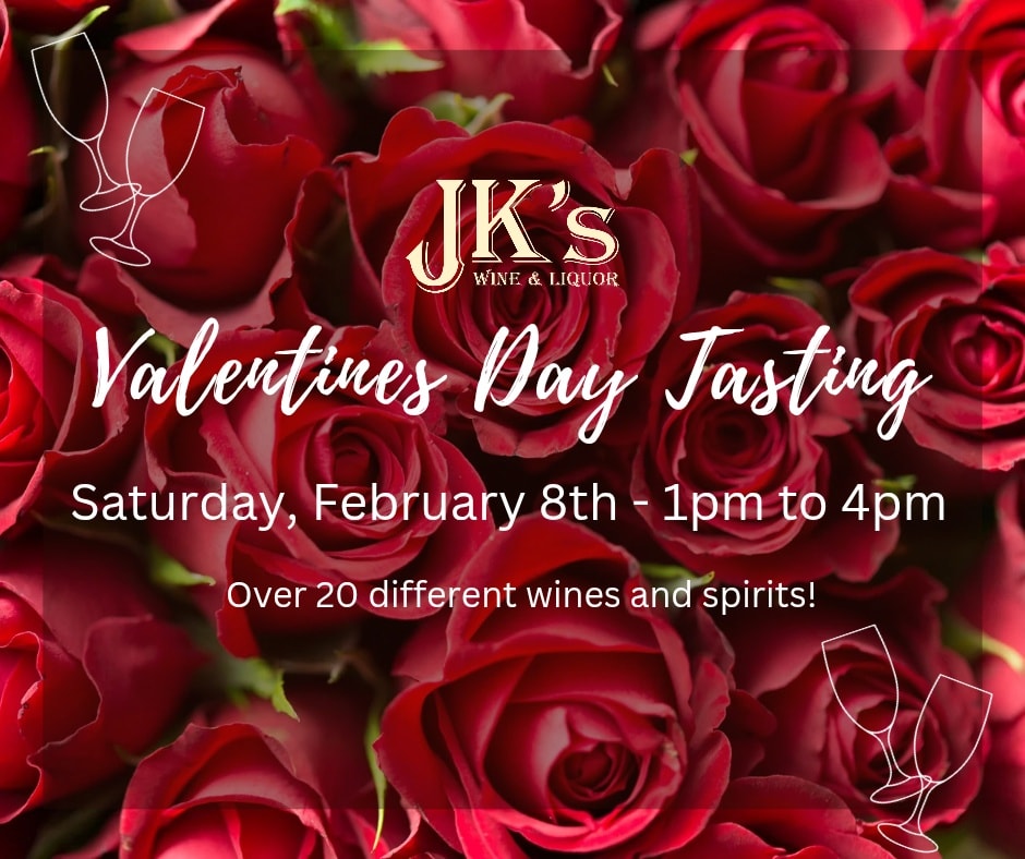 JK's Wine & Liquor Valentine's Day Tasting