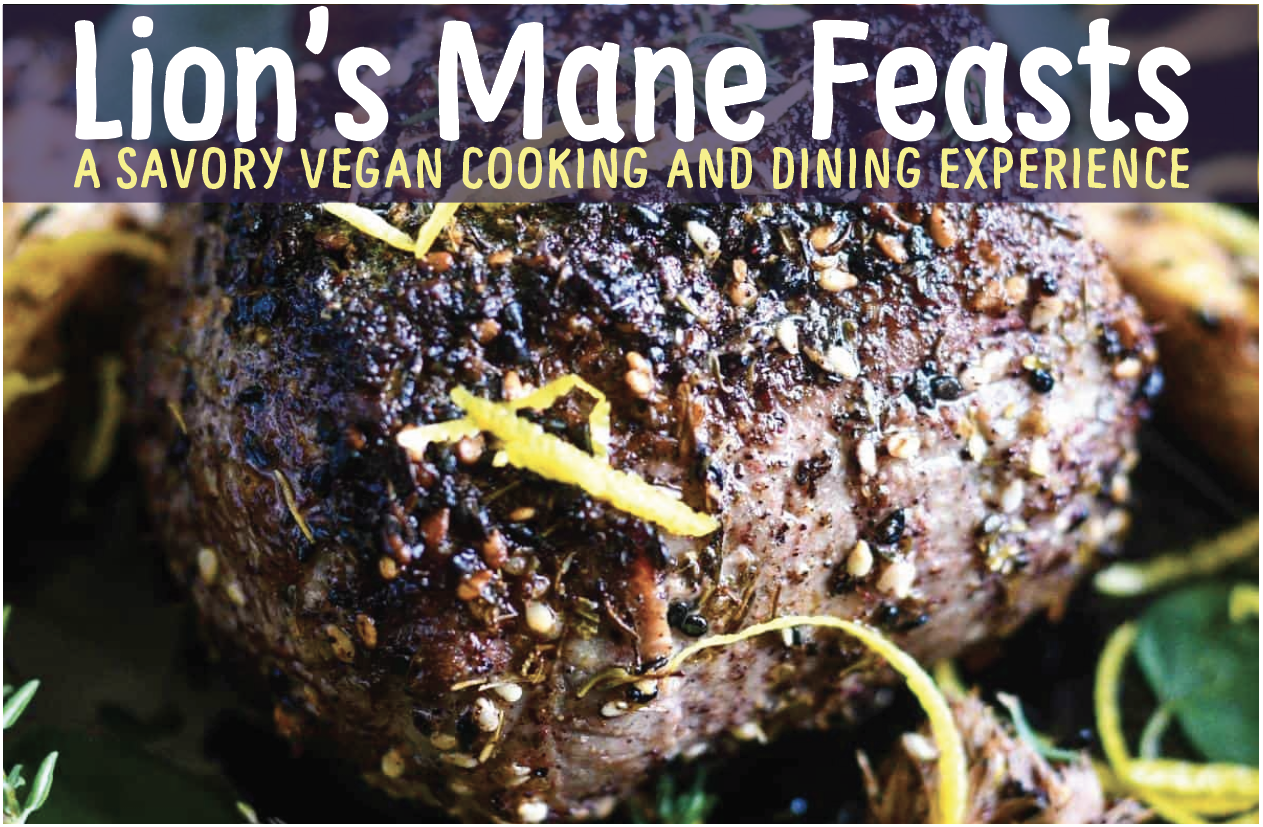 Lion's Mane: A Savory Vegan Cooking + Dining Experience