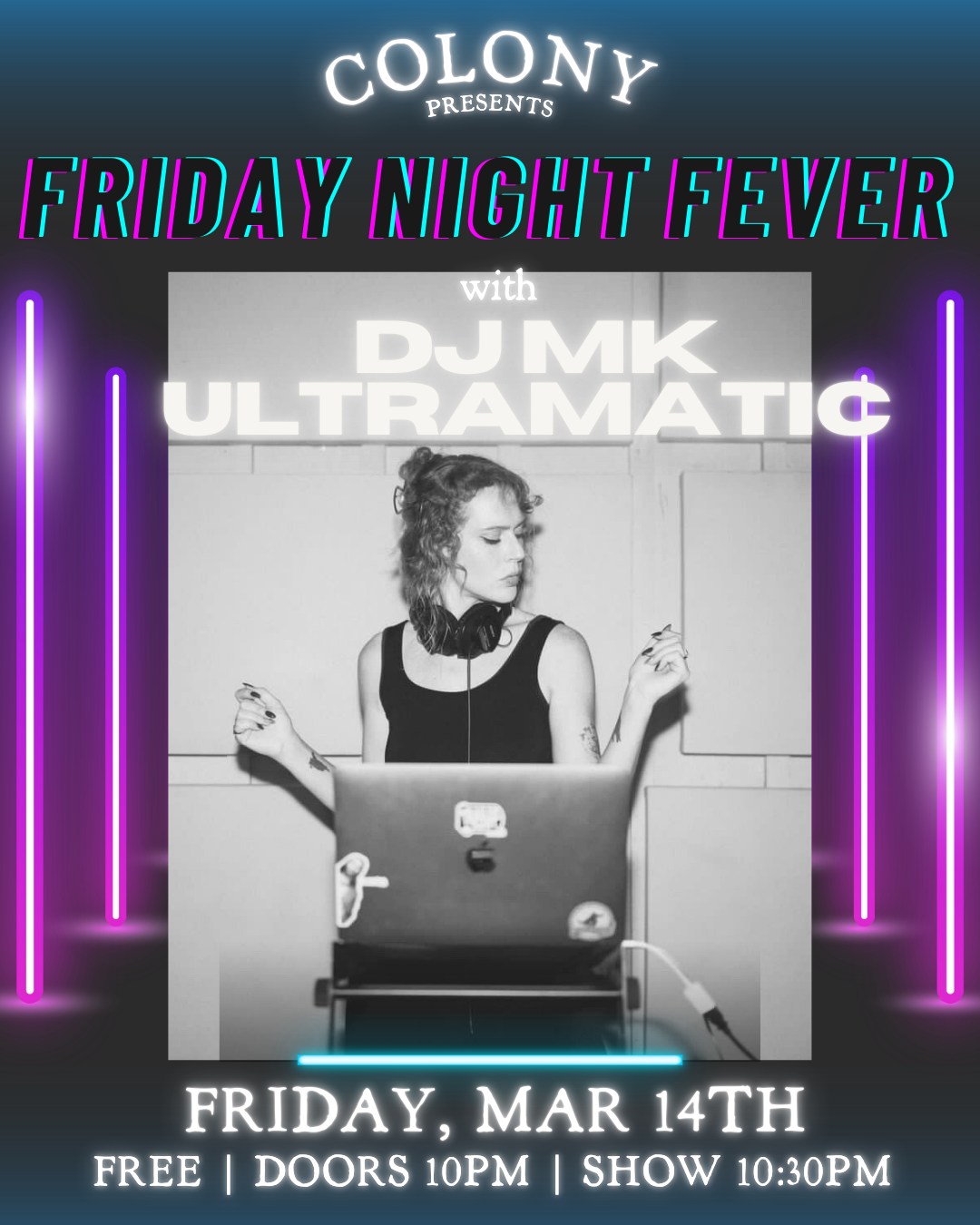 FRIDAY NIGHT FEVER w/ DJ MK ULTRAMATIC