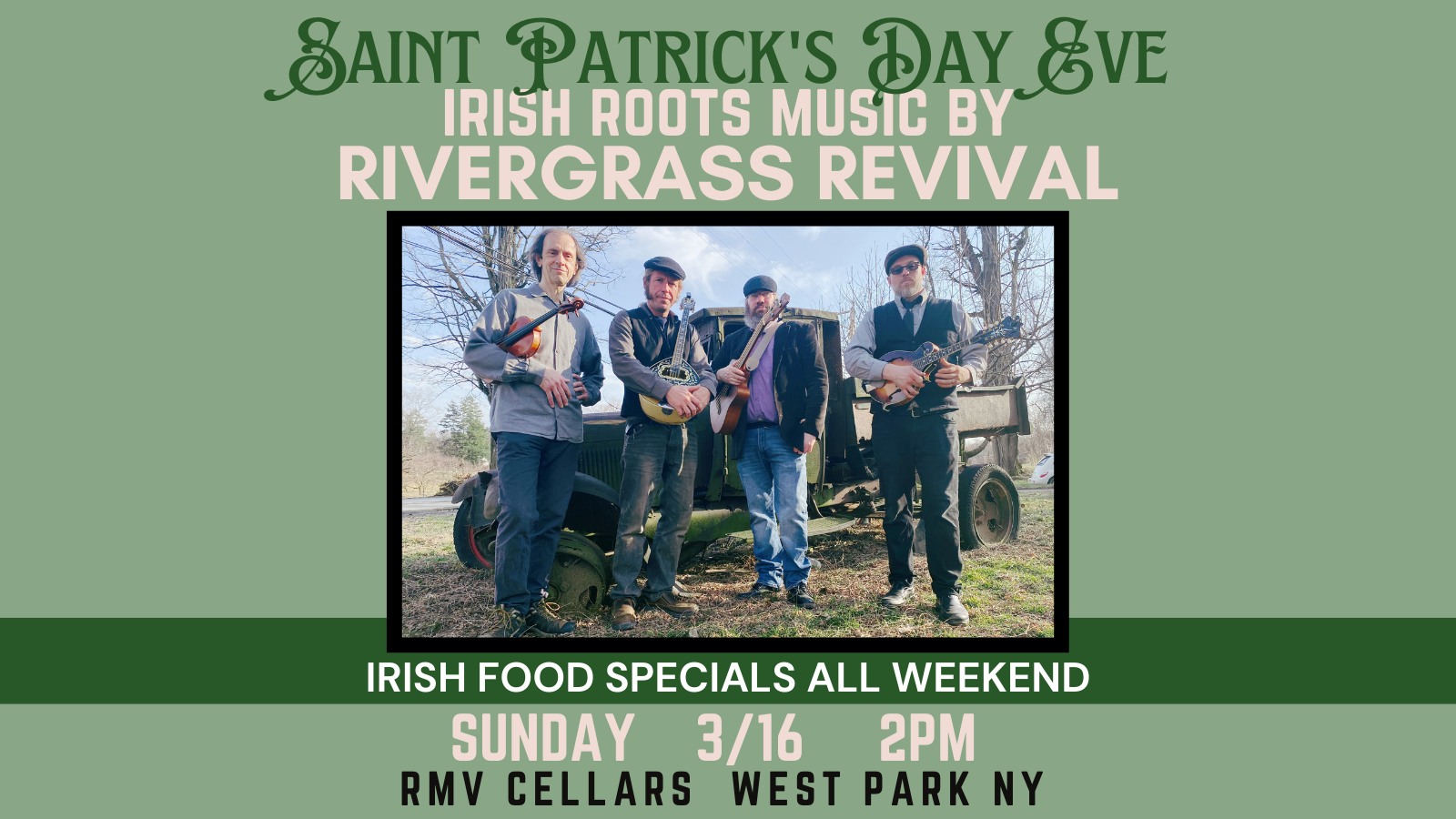 St.Patrick's Day Eve : Rivergrass Revival