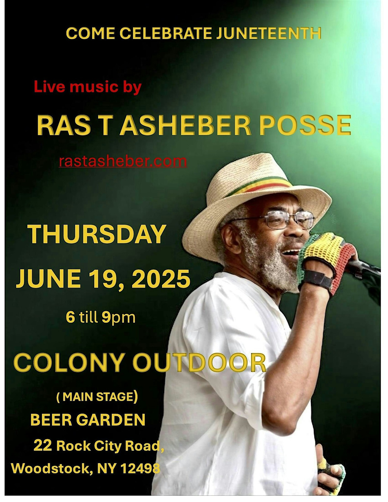 Juneteenth Celebration featuring the Ras T Asheber Posse in The Garden!
