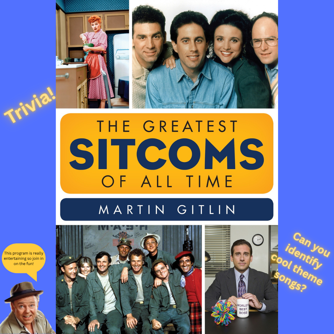 A Funny Program About Funny Programs:  The Greatest Sitcoms of All Time