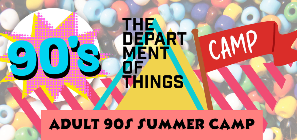 Adult 90's Summer Camp