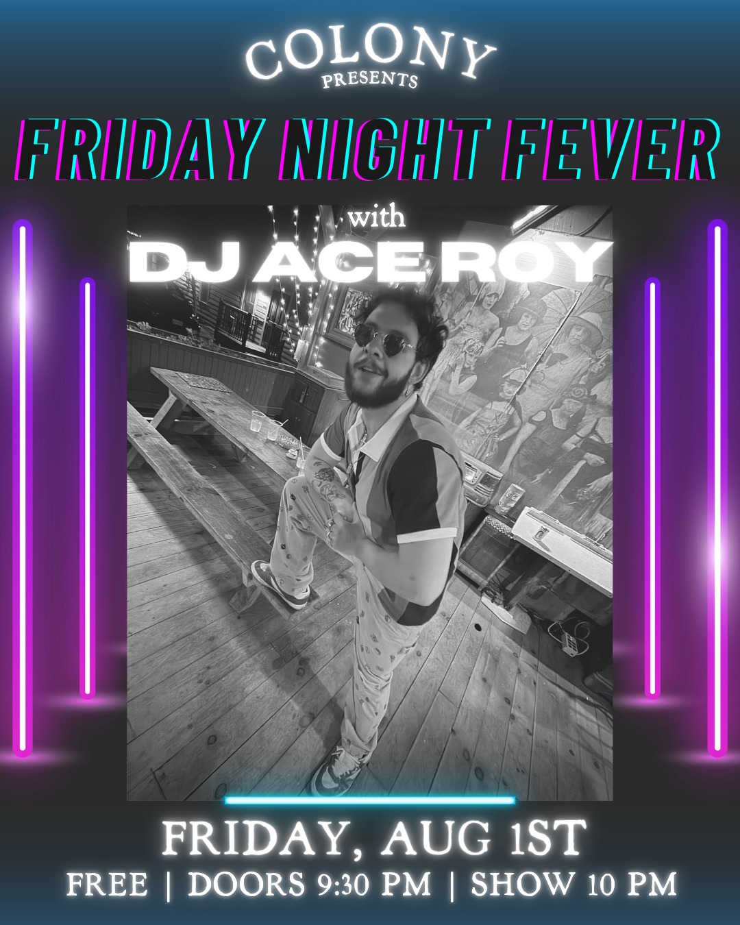 FRIDAY NIGHT FEVER PRESENTS DJ ACE ROY