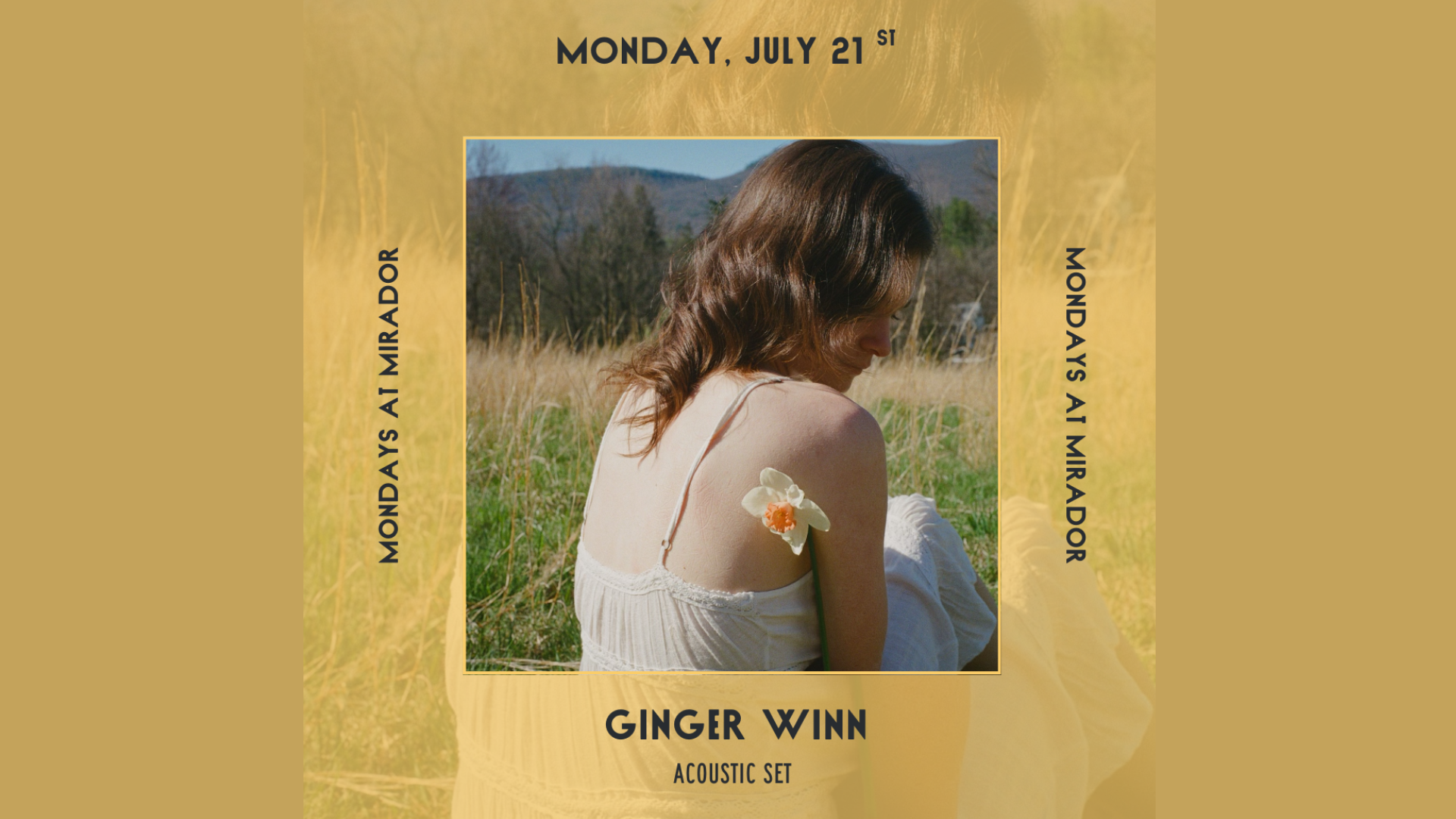 Mondays at Mirador ft. Ginger Winn