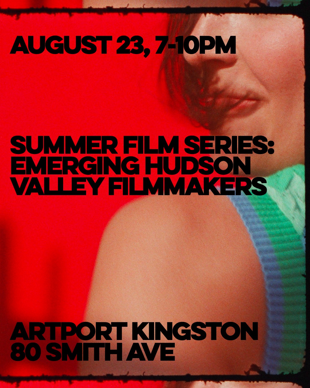 Summer Film Series: Emerging Hudson Valley Filmmakers (2/2)