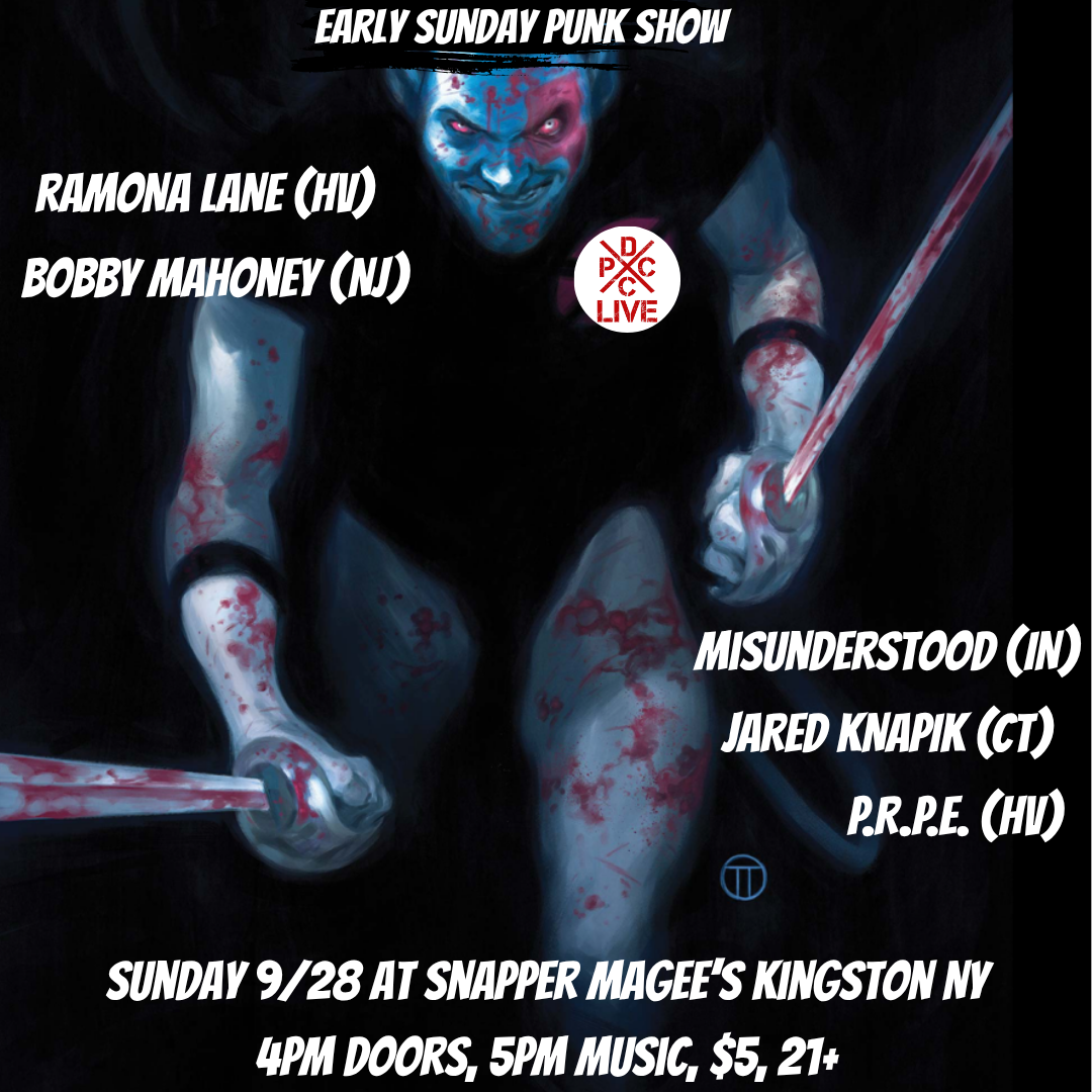 DCxPC Live Presents: Ramona Lane, Bobby Mahoney, Misunderstooed, Jared Knapik, and P.R.P.E.