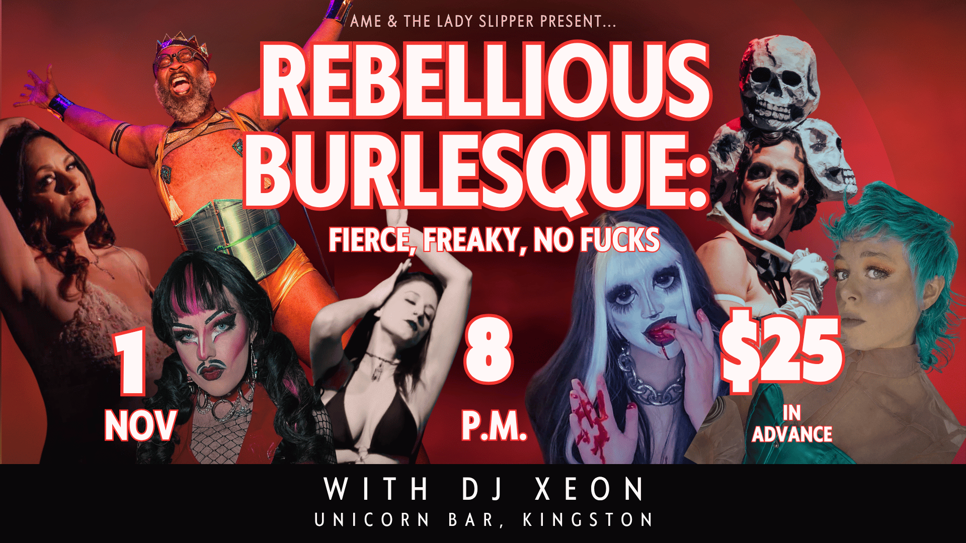 Ame & The Lady Slipper present - Rebellious Burlesque: Fierce, Freaky, No Fucks