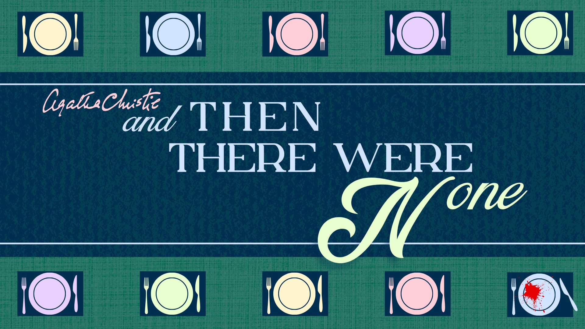 And Then There Were None