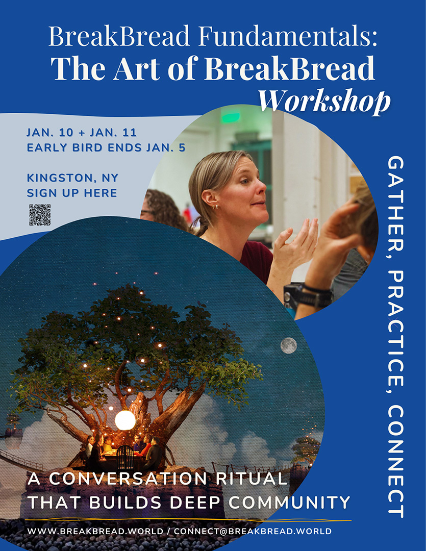 BreakBread Fundamentals: The Art of BreakBread Workshop