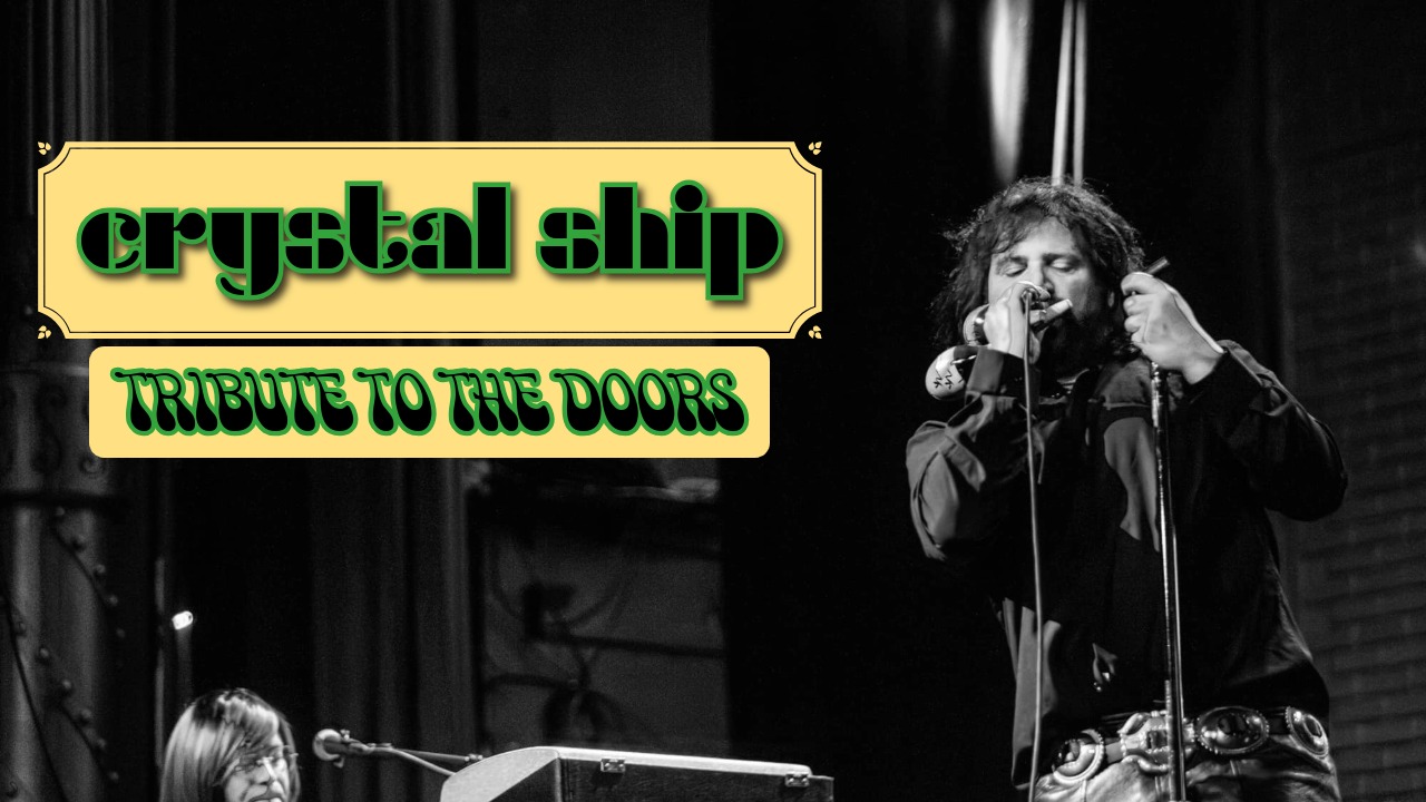 Crystal Ship - A Tribute To The Doors