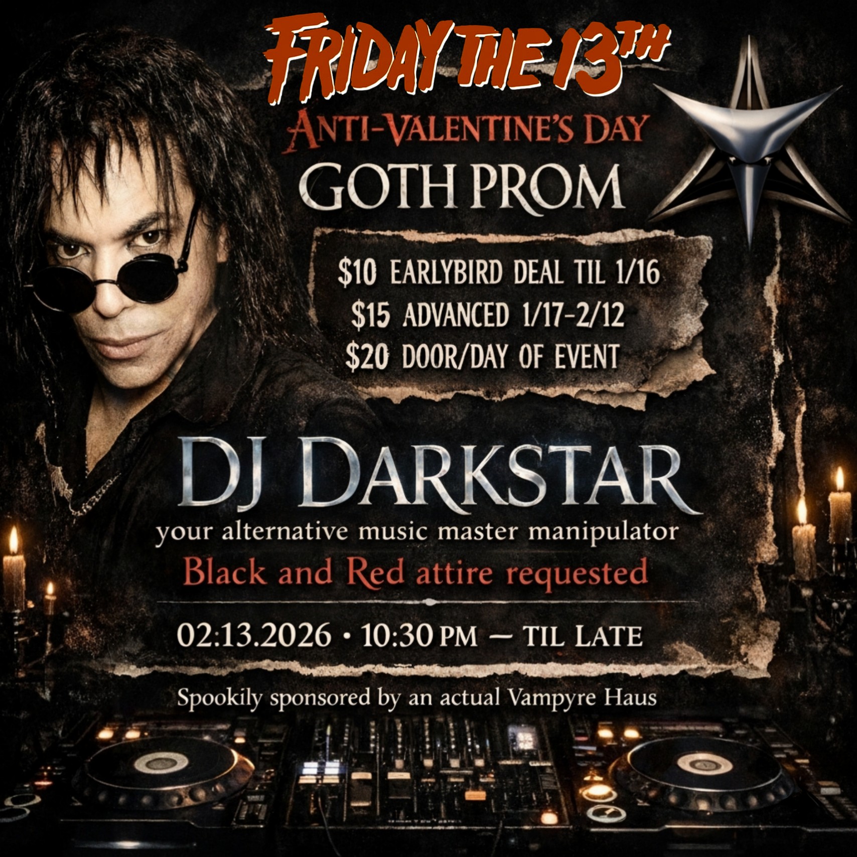 Friday the 13th Gothic Prom Anti Valentine's Day Ball.