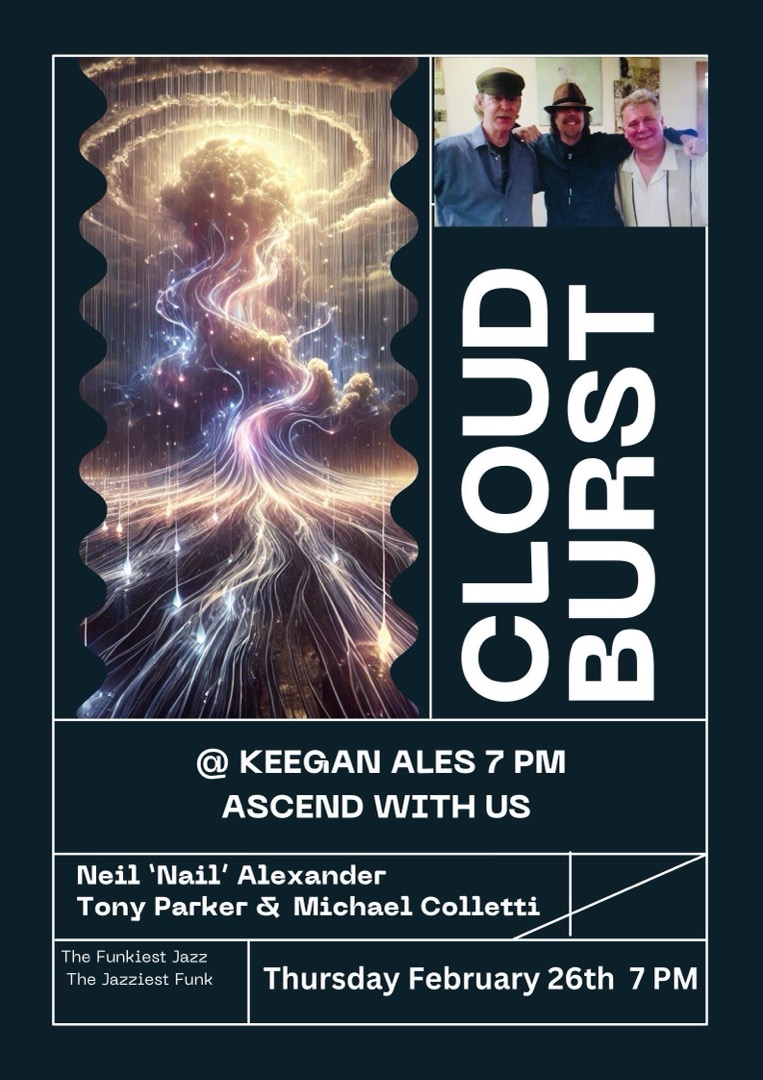 Cloudburst @ Keegan Ales: February Fusion Session