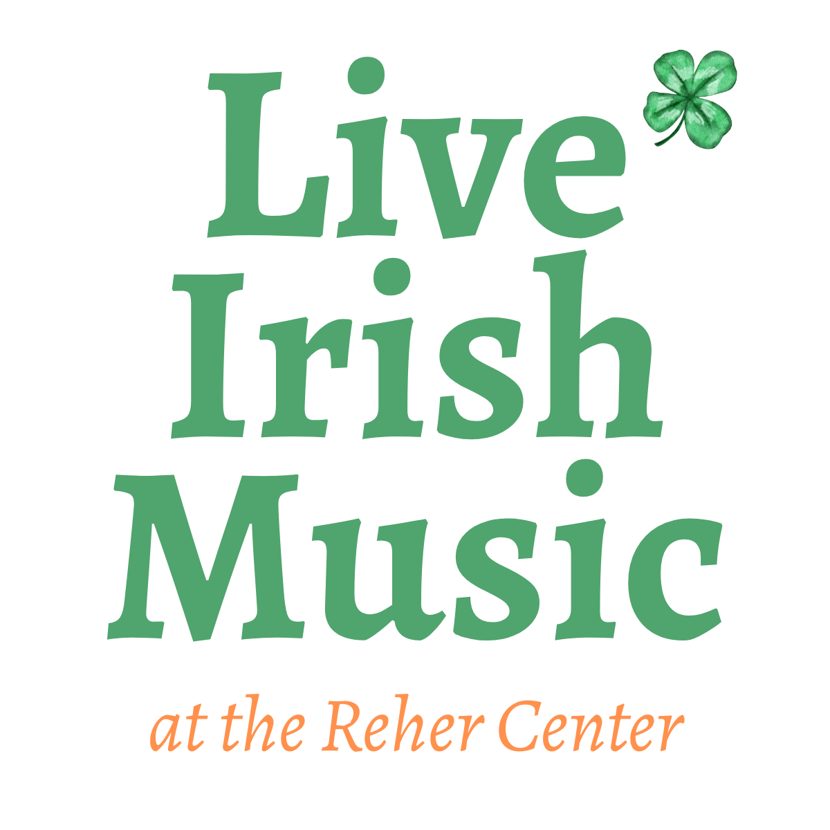Live Irish Music @ the Reher Center