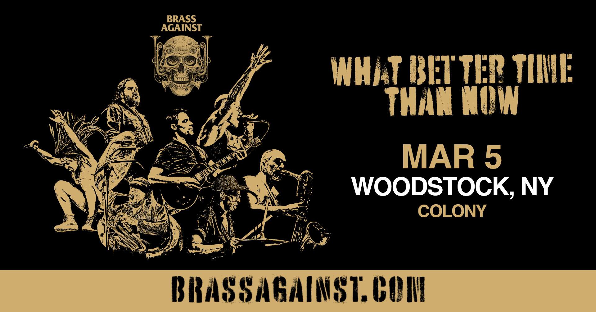 Brass Against - What Better Time Than Now