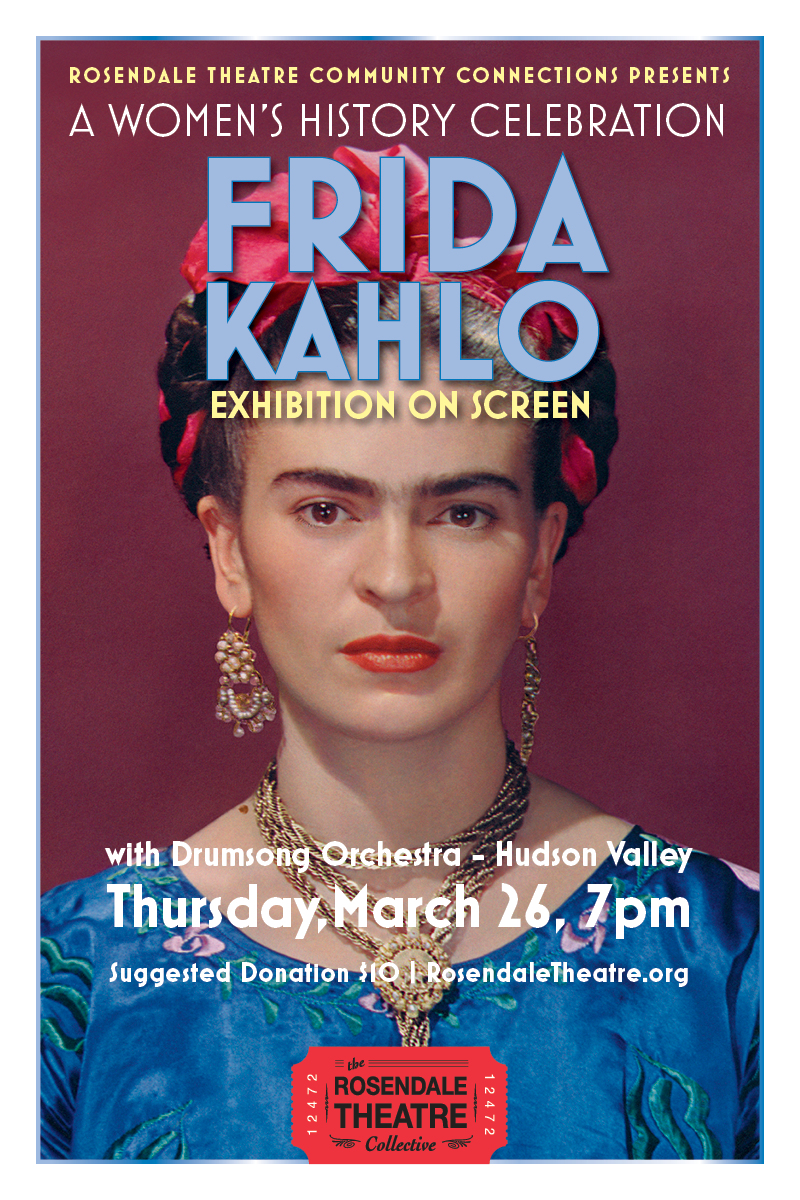 A Women's History Celebration: Doc - Frida Kahlo & Drumsong Orchestra