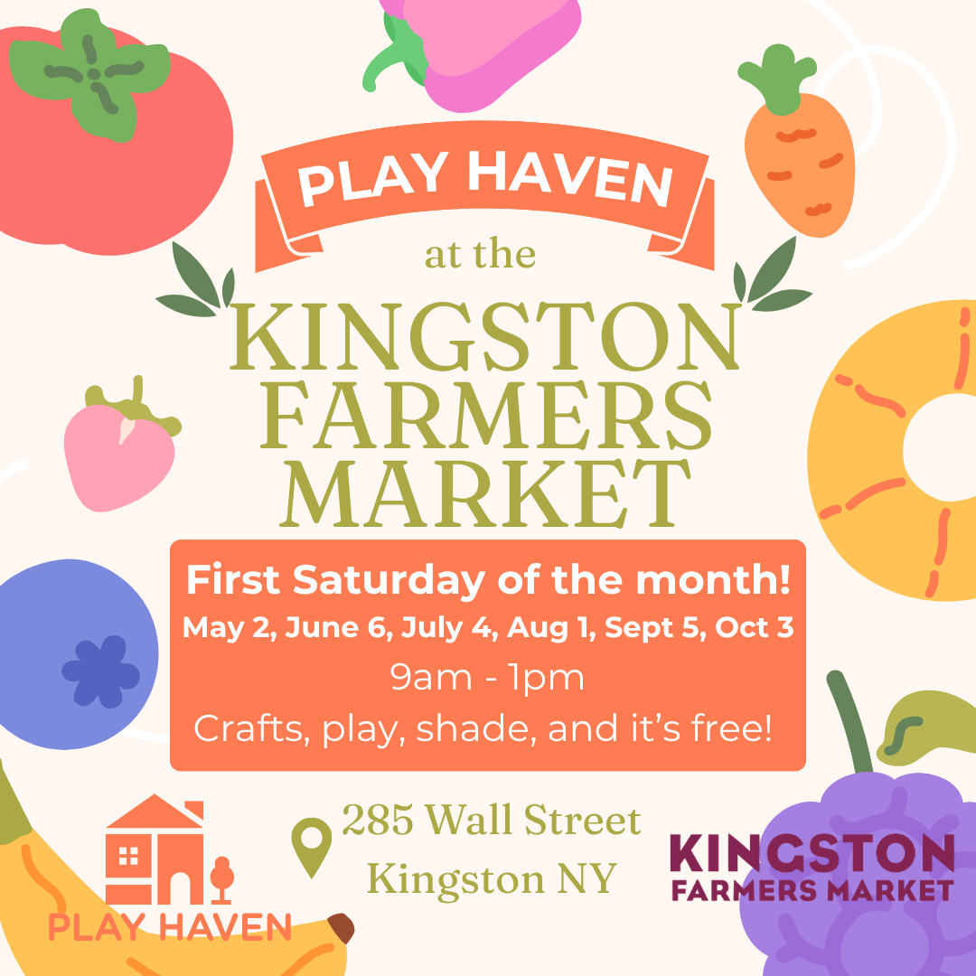 Play Haven at the Kingston Farmers Market