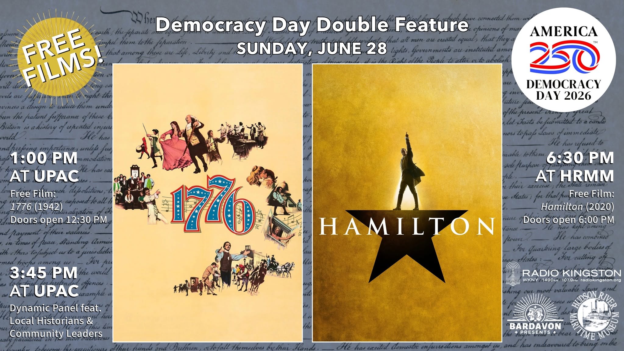 FREE EVENT: Democracy Day Free Films & Panel 1776 (1972) at UPAC & Hamilton (2020) at HRMM
