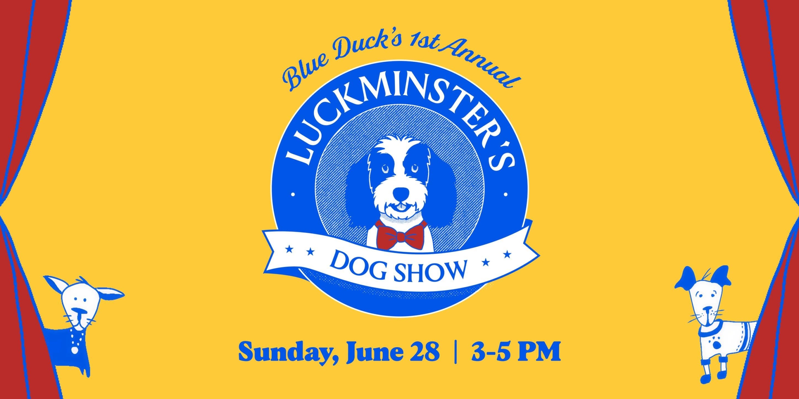 Blue Duck's 1st Annual Luckminster's Dog Show