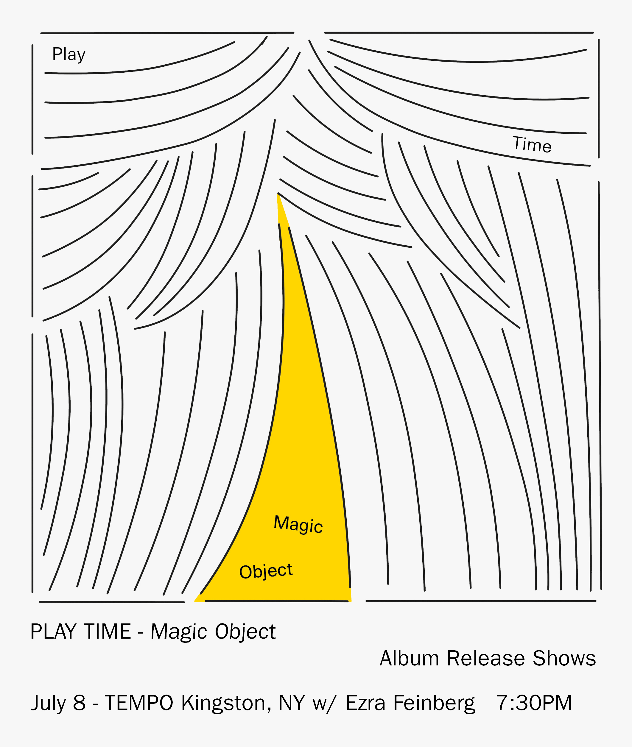 Play Time - Magic Object Album Release Show with Ezra Feinberg