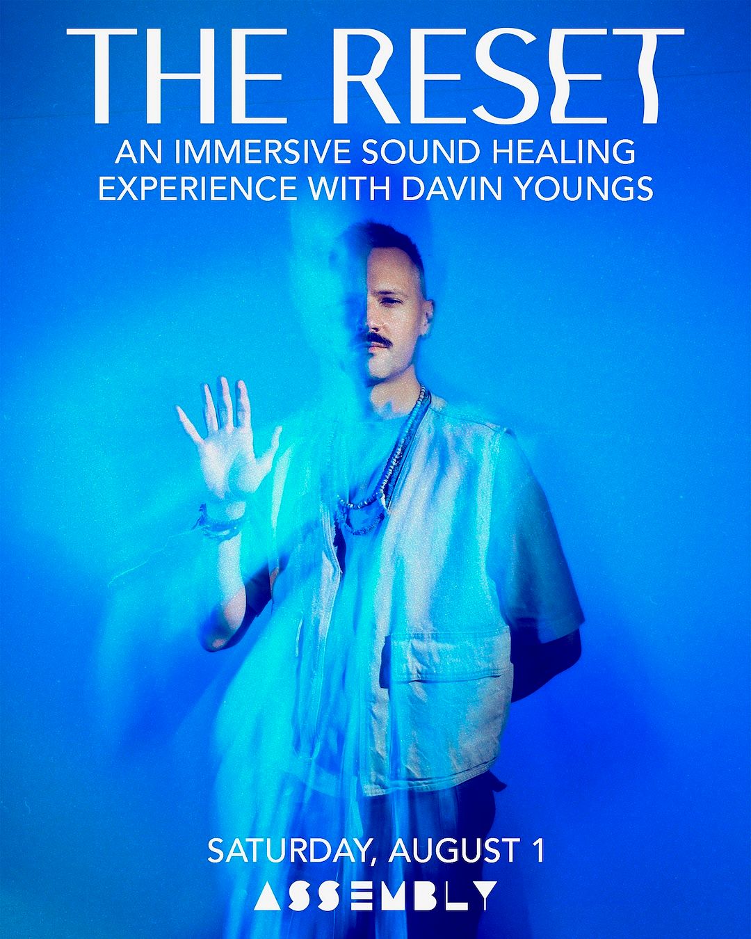 The Reset: An Immersive Sound Healing Experience with Davin Youngs