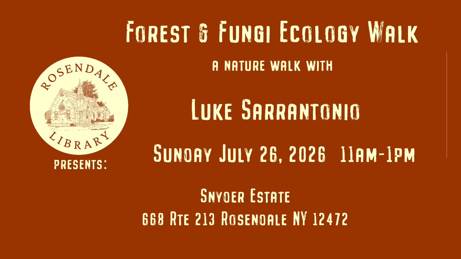 Forest & Fungi Ecology Walk with Luke Sarrantonio