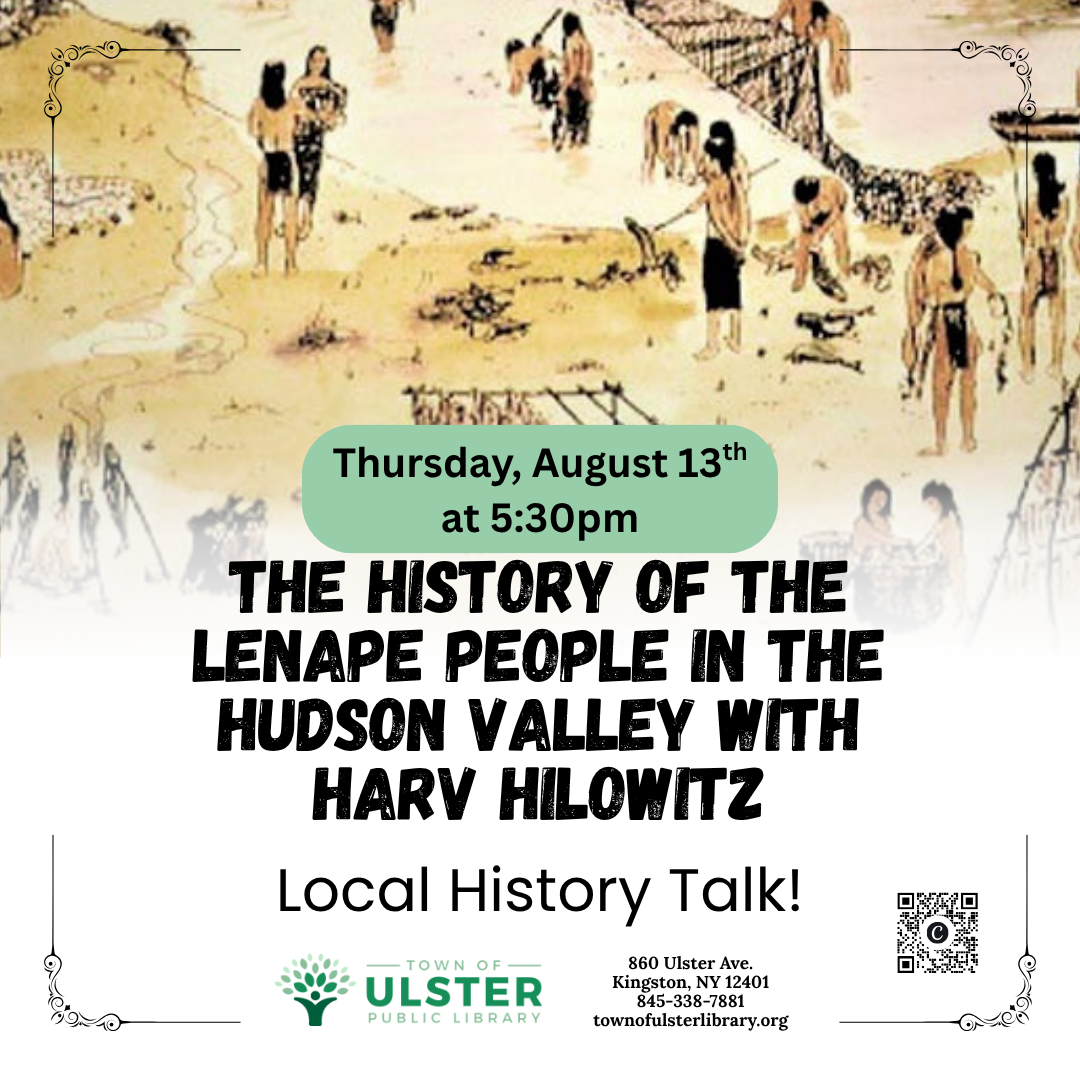 The History of the Lenape People in the Hudson Valley with Harv Hilowitz