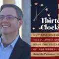 Voices of Revolution 250th Lecture Series: Making Thirteen Clocks Strike as One