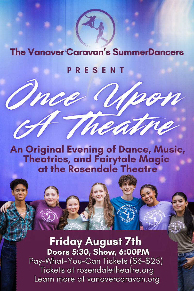 Vanaver Caravan – Summer Student Showcase 2026 “Once Upon a Theatre”