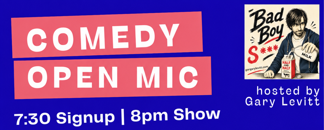 Open Mic Comedy Night